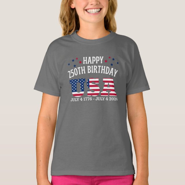 Happy 250th birthday USA T-Shirt (Front)