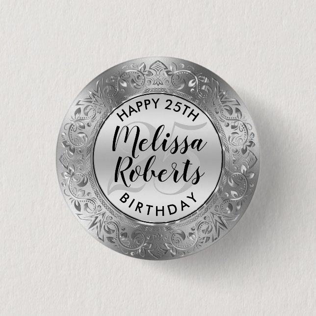 Happy 25 Birthday Shiny Floral Circle Button (Front)