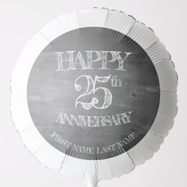 Happy 25th anniversary on chalk board balloon (Front)