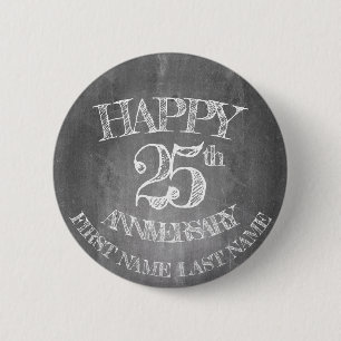 Happy 25th anniversary on chalk board button