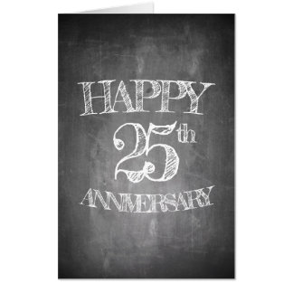 Happy 25th anniversary on chalk board card