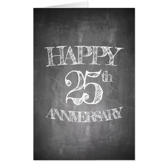 Happy 25th anniversary on chalk board card (Front)
