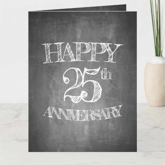 Happy 25th anniversary on chalk board card (Front)