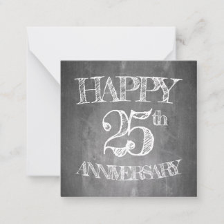 Happy 25th anniversary on chalk board note card