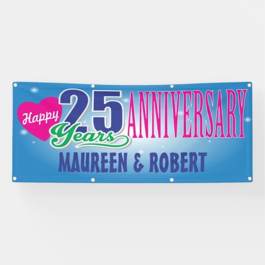 Happy 25th Anniversary With Custom Names Banner Zazzle Com