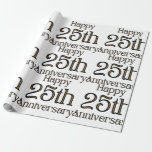 Happy 25th Anniversary Wrapping Paper<br><div class="desc">This wrapping paper feature the words "Happy 25th Anniversary" in a unique print font with gold letters black outline. All wrapping papers are offered in four types of premium paper and five different sizes. Has a softer surface and dull finish with full color edge to edge printing on 60lb, text...</div>