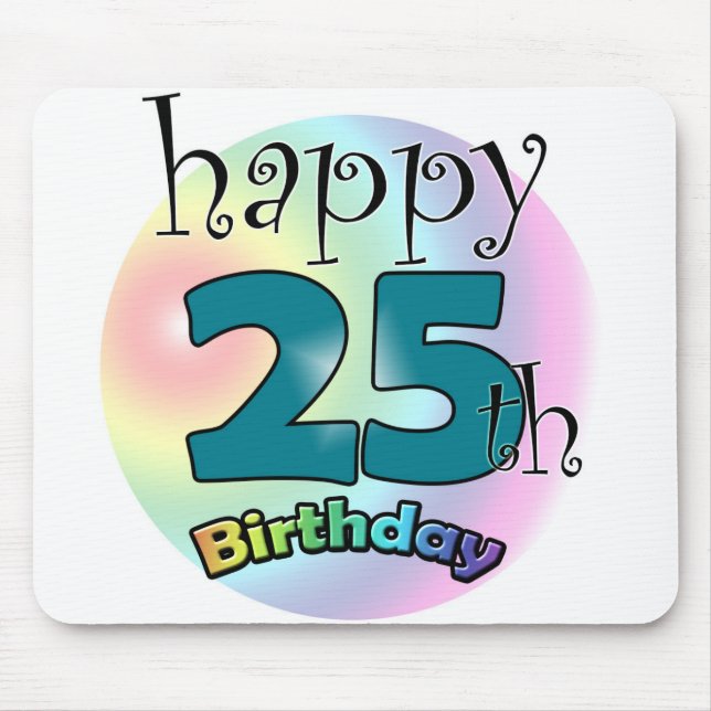 Happy 25th birthday (blauw) mouse pad (Front)
