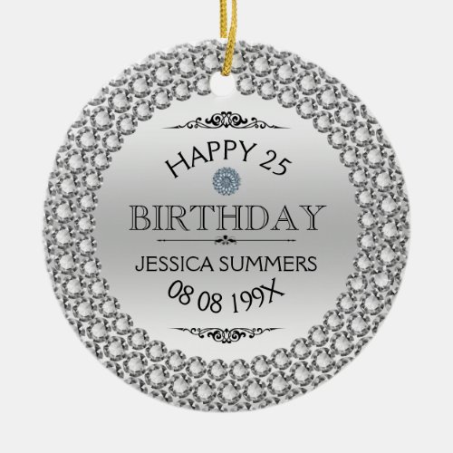 Happy 25th Birthday Diamonds  Silver Ceramic Ornament