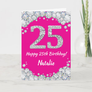 Happy 25th Birthday Hot Pink and Silver Glitter Card