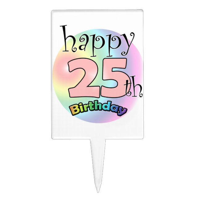 Happy 25th Birthday (king) Cake Topper (Front)