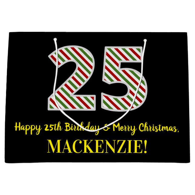 Happy 25th Birthday & Merry Christmas, Custom Name Large Gift Bag (Front)
