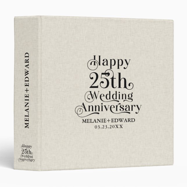 Happy 25th Wedding Anniversary Beige Linen 3 Ring Binder (Front/Spine)
