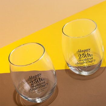 Happy 25th Wedding Anniversary Black Typography Stemless Wine Glass by artOnWear at Zazzle