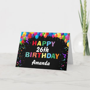 Happy 26th Birthday Colorful Balloons Black Card