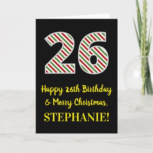 Happy 26th Birthday  Merry Christmas Custom Name Card