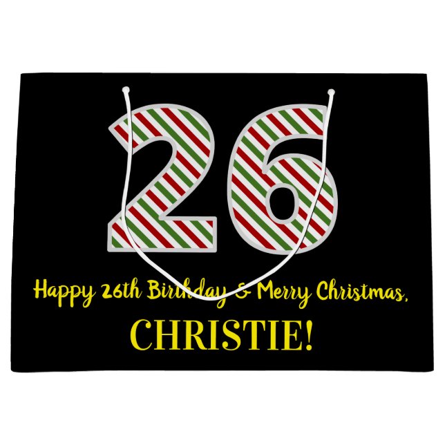Happy 26th Birthday & Merry Christmas, Custom Name Large Gift Bag (Front)