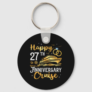 Happy 27th Anniversary Cruise Golden Wedding Trip Keychain