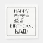 [ Thumbnail: Happy 27th Birthday; Art Deco Style; Custom Name Napkins ]