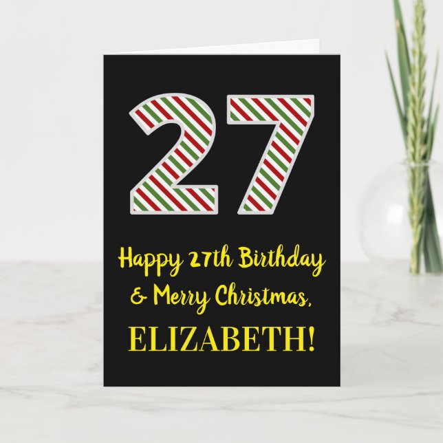 Happy 27th Birthday & Merry Christmas, Custom Name Card (Front)