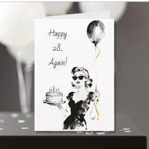 Happy 28 Again! Funny Sarcastic Birthday Card