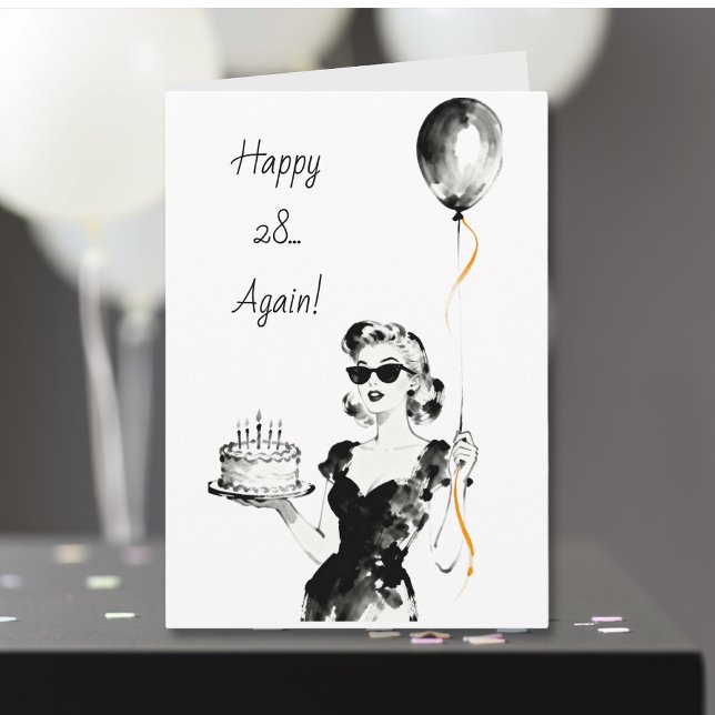 Happy 28 Again! | Funny Sarcastic Birthday Card (Creator Uploaded)