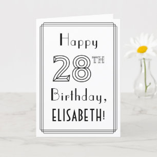 Happy 28th Birthday, Art Deco Style w/ Custom Name Card