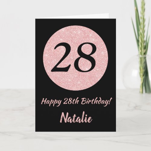 Happy 28th Birthday Black and Rose Pink Gold Card