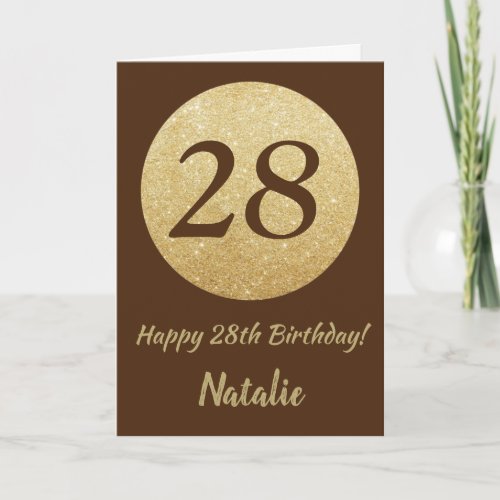 Happy 28th Birthday Brown and Gold Glitter Card