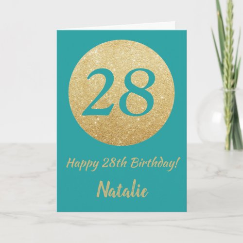 Happy 28th Birthday Teal and Gold Glitter Card