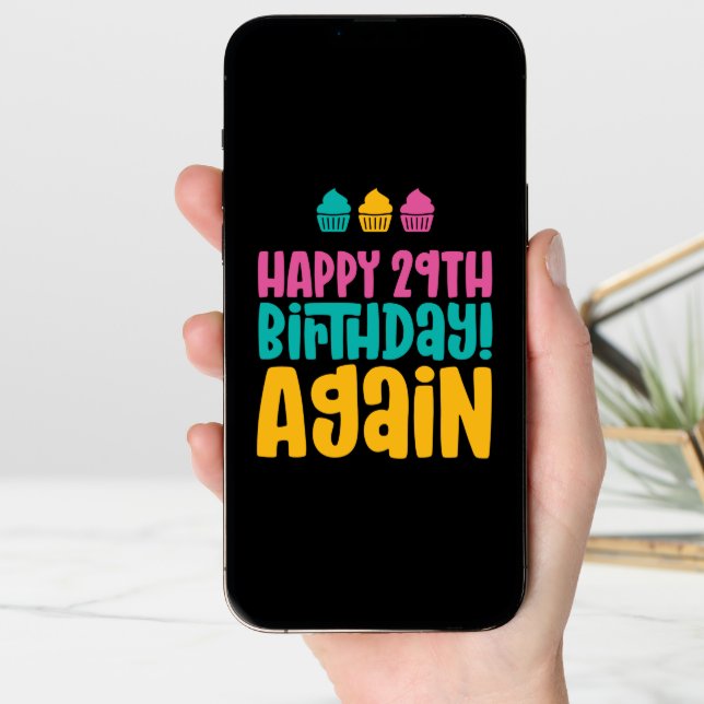 Happy 29th Birthday Again Thirties Funny Birthday Card (Front Digital)