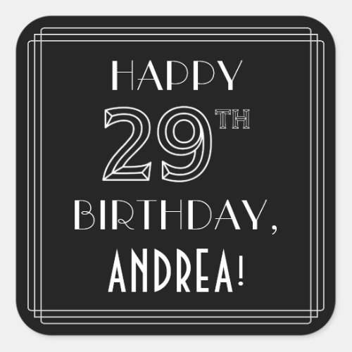 HAPPY 29TH BIRTHDAY Art Deco Style Custom Name Square Sticker