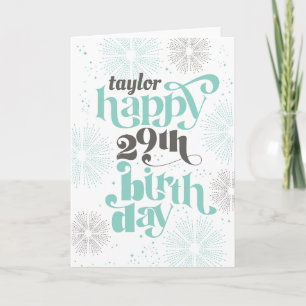 Happy 29th Birthday Customizable Greeting Card