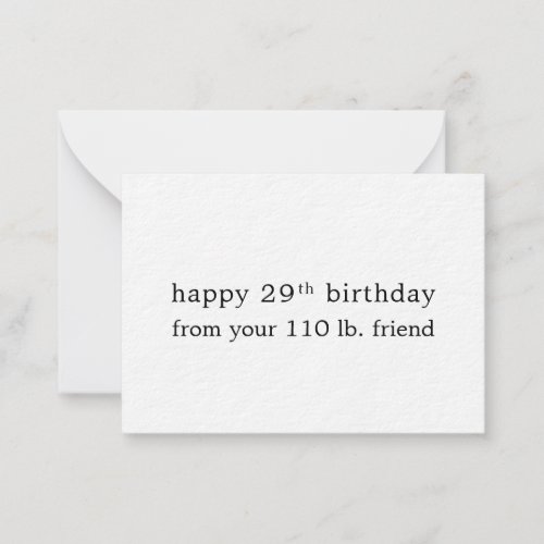 happy 29th birthday from your 110 lb friend note card