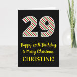 [ Thumbnail: Happy 29th Birthday & Merry Christmas, Custom Name Card ]