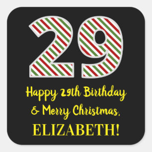 Happy 29th Birthday & Merry Christmas, Custom Name Square Sticker