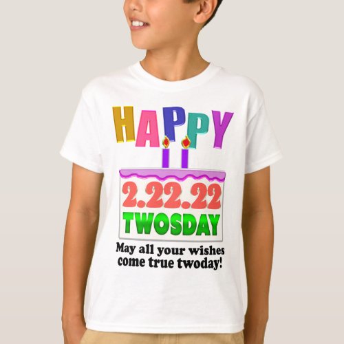 Happy 22222 Twosday T_Shirt