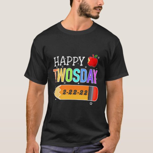 Happy 2 22 22 Twosday Tuesday February 22Nd 2022 S T_Shirt