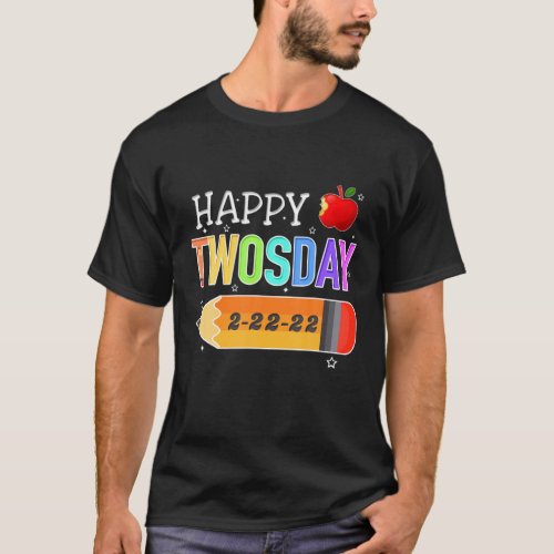 Happy 22222 Twosday Tuesday February 22Nd 2022 S T_Shirt