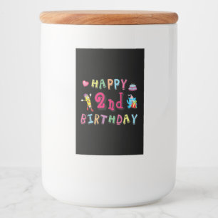 Happy 2nd Birthday. 2 year b-day. Food Label
