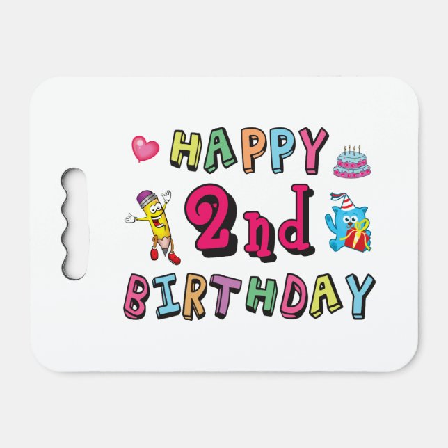 Happy 2nd Birthday. 2 year b-day. Seat Cushion (Front Horizontal)