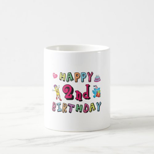 Happy 2nd Birthday 2 year b_day surprise Coffee Mug