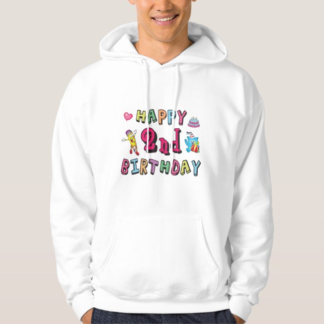 Happy 2nd Birthday 2 year b-day surprise Hoodie (Front)