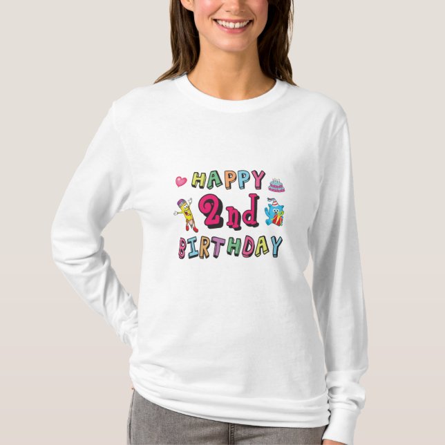 Happy 2nd Birthday 2 year b-day surprise T-Shirt (Front)