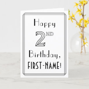 Happy 2nd Birthday, Art Deco Style w/ Custom Name Card