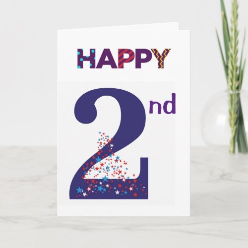 HAPPY 2nd BIRTHDAY W A SURPRISE INSIDE Card