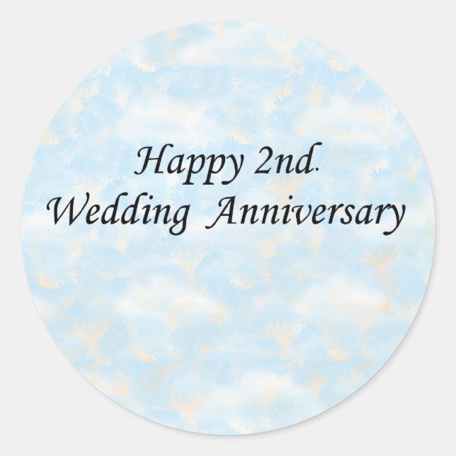 Happy 2nd. Wedding Anniversary Classic Round Sticker (Front)