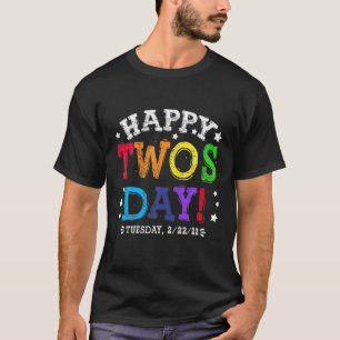 Happy 2S Day Twosday Tuesday Feb 22Nd, 2022 Teache T-Shirt