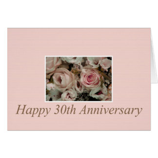 Happy 30th Anniversary roses Card