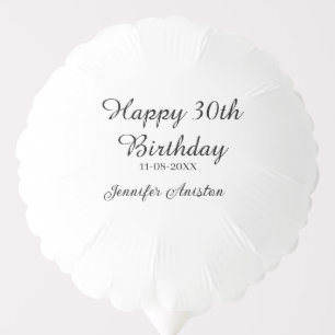 Happy 30th birthday add name date stylish simple  balloon