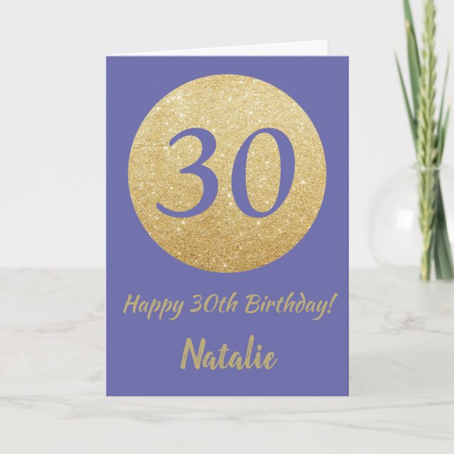 Happy 30th Birthday and Gold Glitter Card (Front)